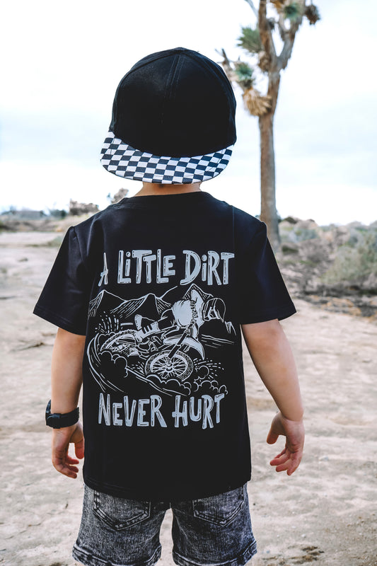 A Little Dirt Never Hurt Tee