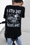 A Little Dirt Never Hurt Tee