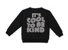 Cool To Be Kind Pullover Top